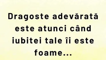 Bancul sfârșitului de săptămână | Ce este dragostea adevărată, în realitate