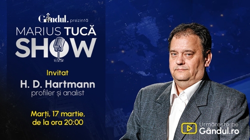 Marius Tucă Show începe marți, 17 martie, de la ora 20.00, live pe Gândul. Invitat: HD Hartmann