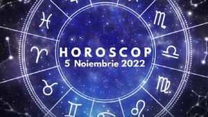 Horoscop 5 noiembrie 2022. Lista zodiilor avantajate de astre