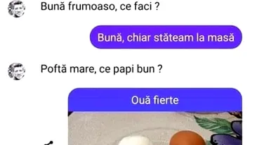 Bancul sfârșitului de săptămână | Ce papi bun?