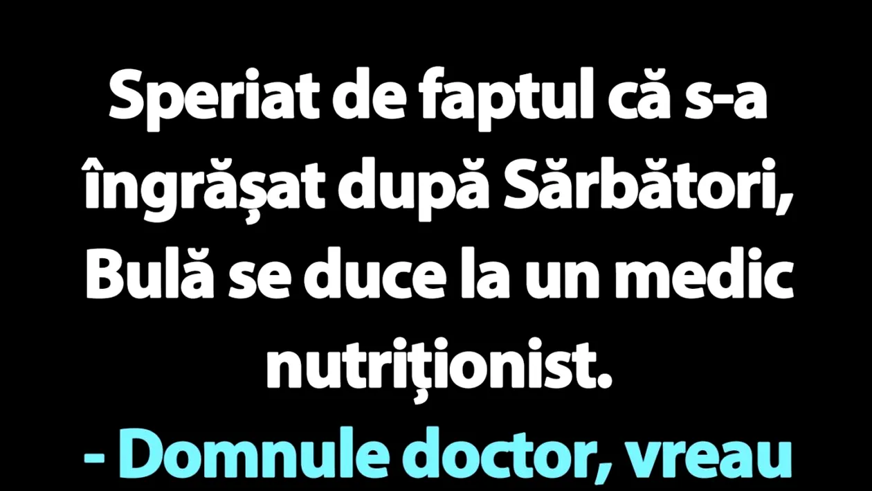 BANC | Bulă și medicul nutriționist