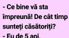 BANCUL ZILEI | Potrivire conjugală