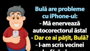 BANC | Bulă, iPhone-ul și autocorectorul