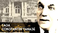 Casa Constantin Tănase, o clădire plină de istorie a Capitalei