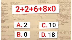 Test de inteligență | Știți să rezolvați ecuația 2+2+6+8x0? Un elev de clasa a III-a o calculează în doar câteva secunde