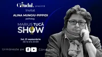 Marius Tucă Show începe joi, 21 septembrie, de la ora 20.00, live pe gândul.ro. Invitată: Alina Mungiu-Pippidi