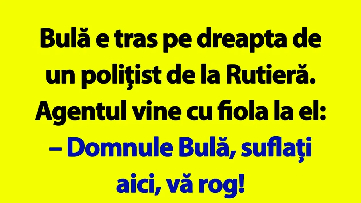 BANC | Domnule Bulă, suflați aici, vă rog!