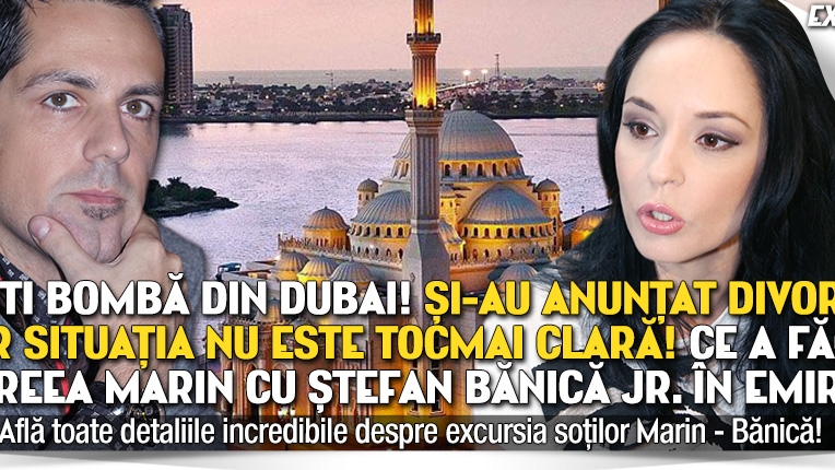 Si-au anuntat divortul dar situatia nu este tocmai clara! Ce a facut Andreea Marin cu Stefan Banica in Emirate!