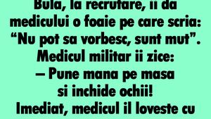 BANC | Bulă, la recrutare, îi dă medicului o foaie: "Nu pot sa vorbesc, sunt mut"