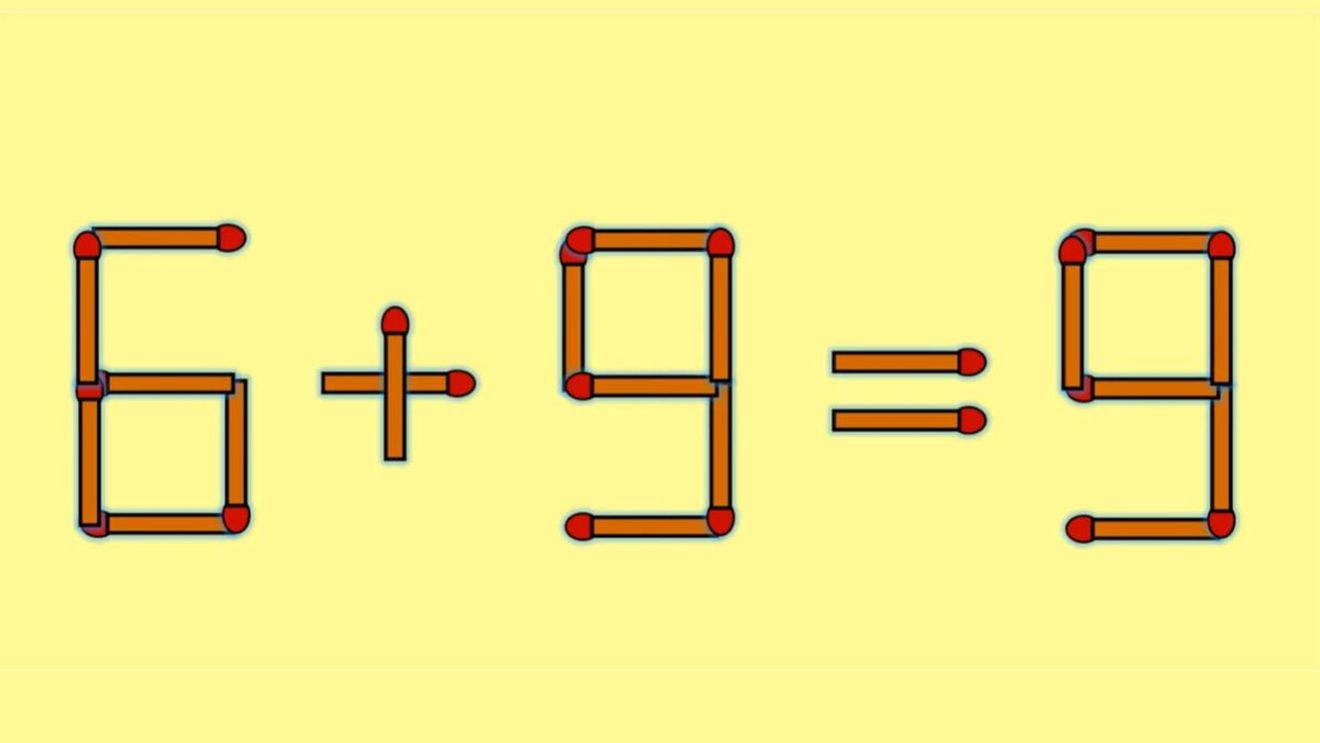 Test IQ cu chibrituri | Mutați un singur băț, pentru a corecta 6 + 9 = 9