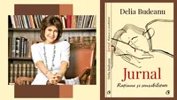 Delia Budeanu își pune, încă o dată, amprenta literară! A scos un nou volum, „Jurnal. Rațiune și sensibilitate”