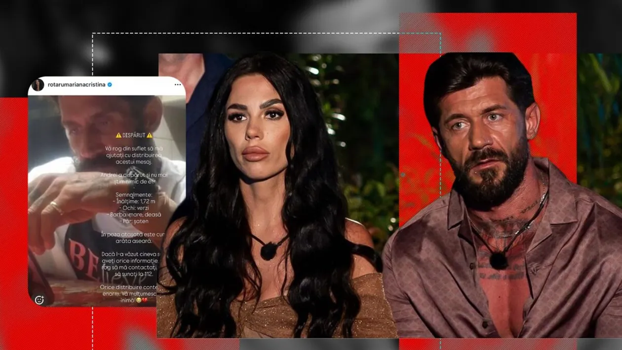 Andrei Rotaru de la Insula Iubirii a dispărut! Cristina a alertat autoritățile. Ce s-a întâmplat cu 24 de ore înainte