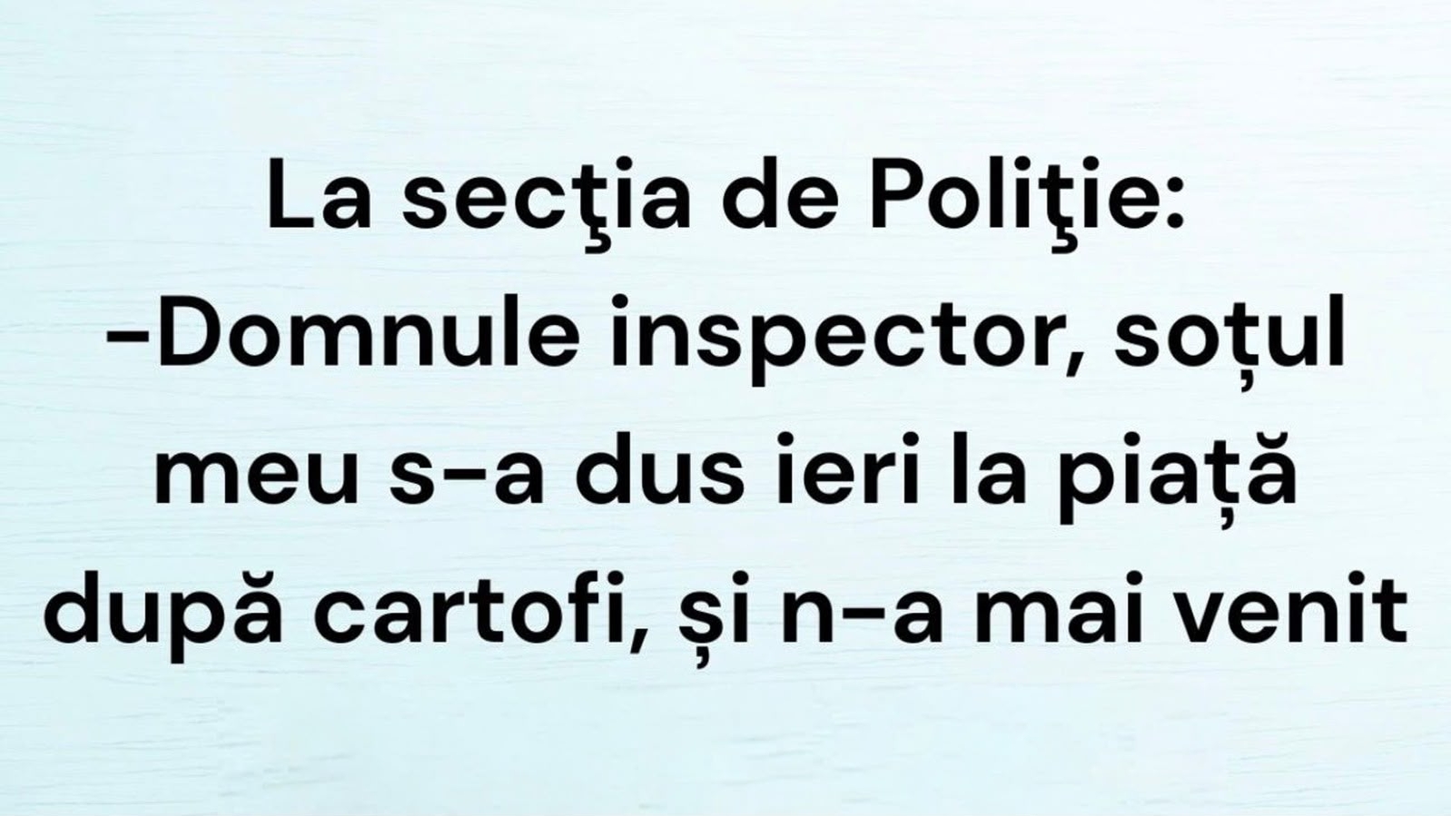 BANCUL DE LUNI | O femeia și-a dat soțul dispărut