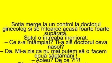 BANC | Soția merge la control la doctorul ginecolog