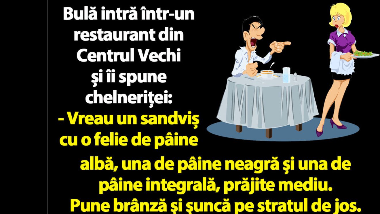 BANC | Bulă intră într-un restaurant din Centrul Vechi și îi spune chelneriței