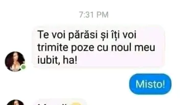 BANCUL ZILEI | Te voi părăsi și-ți voi trimite poze cu noul meu iubit!