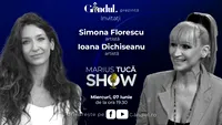 Marius Tucă Show începe miercuri, 7 iunie, de la ora 19.30, live pe gândul.ro. Invitați: Simona Florescu, Ioana Dichiseanu și Petre Roman