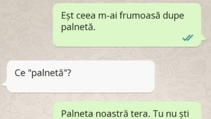 BANCUL ZILEI | "Eșt ceea m-ai frumoasă dupe palnetă"
