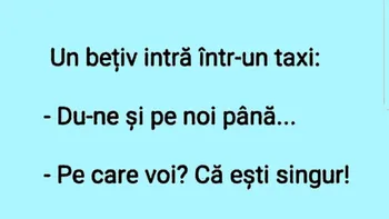 BANCUL ZILEI | Taximetristul și bețivul înțelept