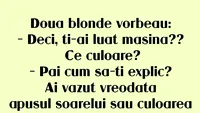 BANC | Blondele și mașina cea nouă