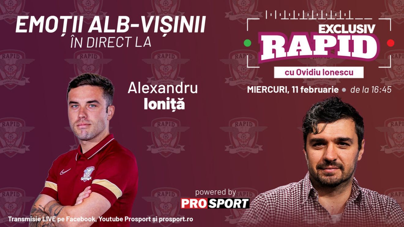 "EXCLUSIV RAPID" după CFR - Rapid 1-1, cu Alexandru Ioniță!