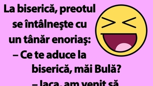 BANC | "Ce te aduce la biserică, Bulă?"