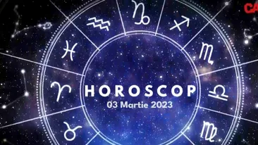 Horoscop 3 martie 2023. Cine sunt nativii care se vor bucura de o zi plină de realizări