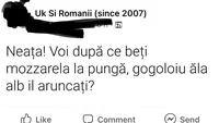 BANC | Neața! Voi, după ce beți mozzarela la pungă, gogoloiu ăla alb îl aruncați?