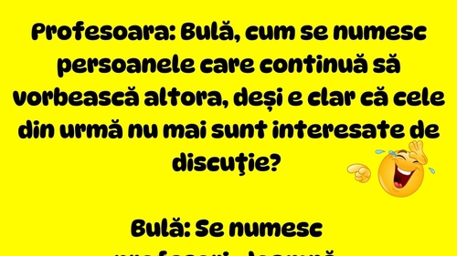 BANCUL DE LUNI | Bulă și profesoara