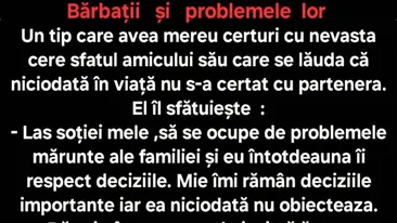 BANC | Un tip care avea mereu certuri cu nevasta cere sfatul amicului său