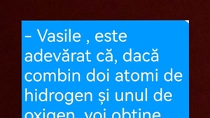 BANCUL ZILEI | Vasile și atomii de hidrogen