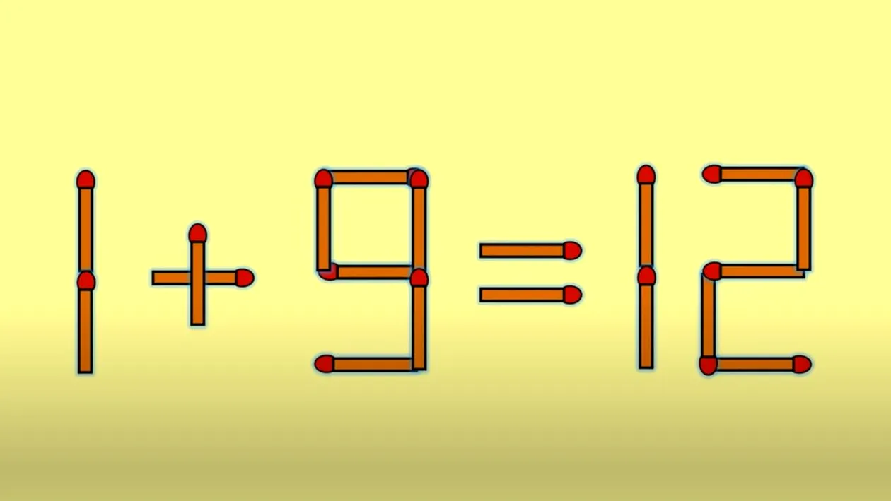 Test IQ cu chibrituri | 1+9=12 este greșit. Corectați egalitatea, mutând un singur băț