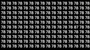 Test de inteligență | În maximum 7 secunde, găsește numărul 87 ascuns printre 78-urile din imagine