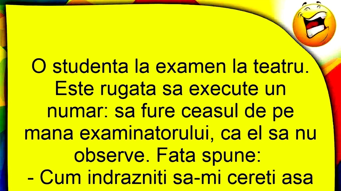 BANCUL ZILEI | Studenta și examenul la teatru