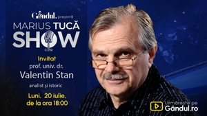 Marius Tucă Show începe luni, 20 iulie, de la ora 18.00, pe Gândul. Invitat: prof. univ. dr. Valentin Stan