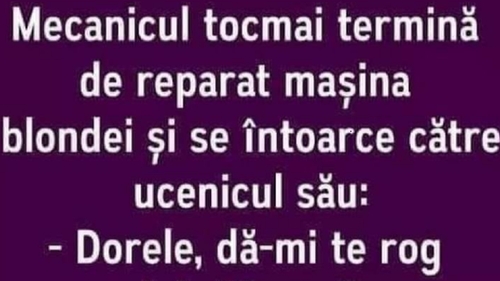 Bancul începutului de săptămână | "Dorele, dă-mi lubrifiantul"