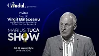 Marius Tucă Show începe joi, 14 septembrie, de la ora 20.00, live pe gândul.ro. Invitat: Gen. (R) Virgil Bălăceanu