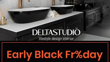 Nu rata ofertele de Early Black Friday la Delta Studio! Grăbește-te, reducerile de încheie vineri, 11 noiembrie 2022