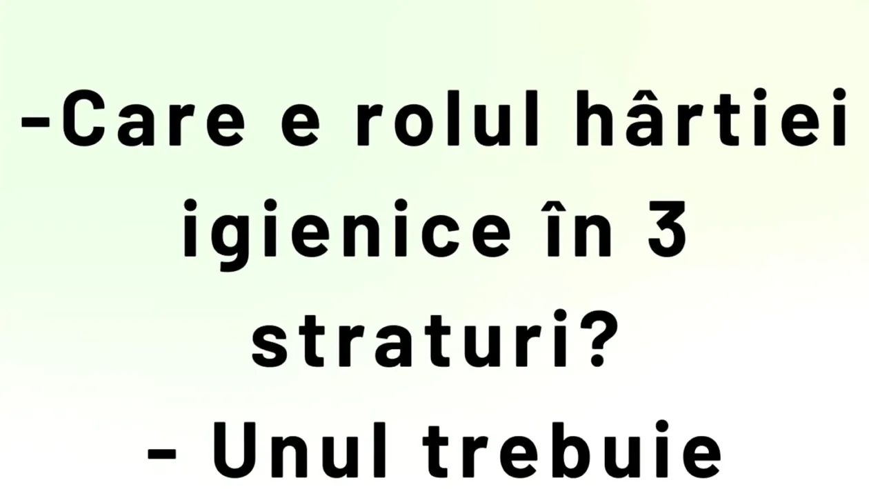 BANCUL ZILEI | Care e rolul hârtiei igienice cu 3 straturi, de fapt