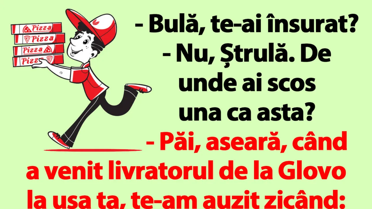 BANCUL ZILEI | Bulă, te-ai însurat?