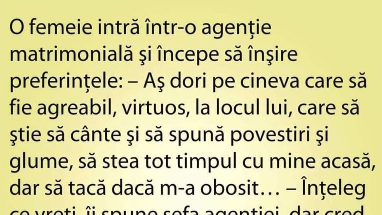 BANC | O femeie intră într-o agenție matrimonială