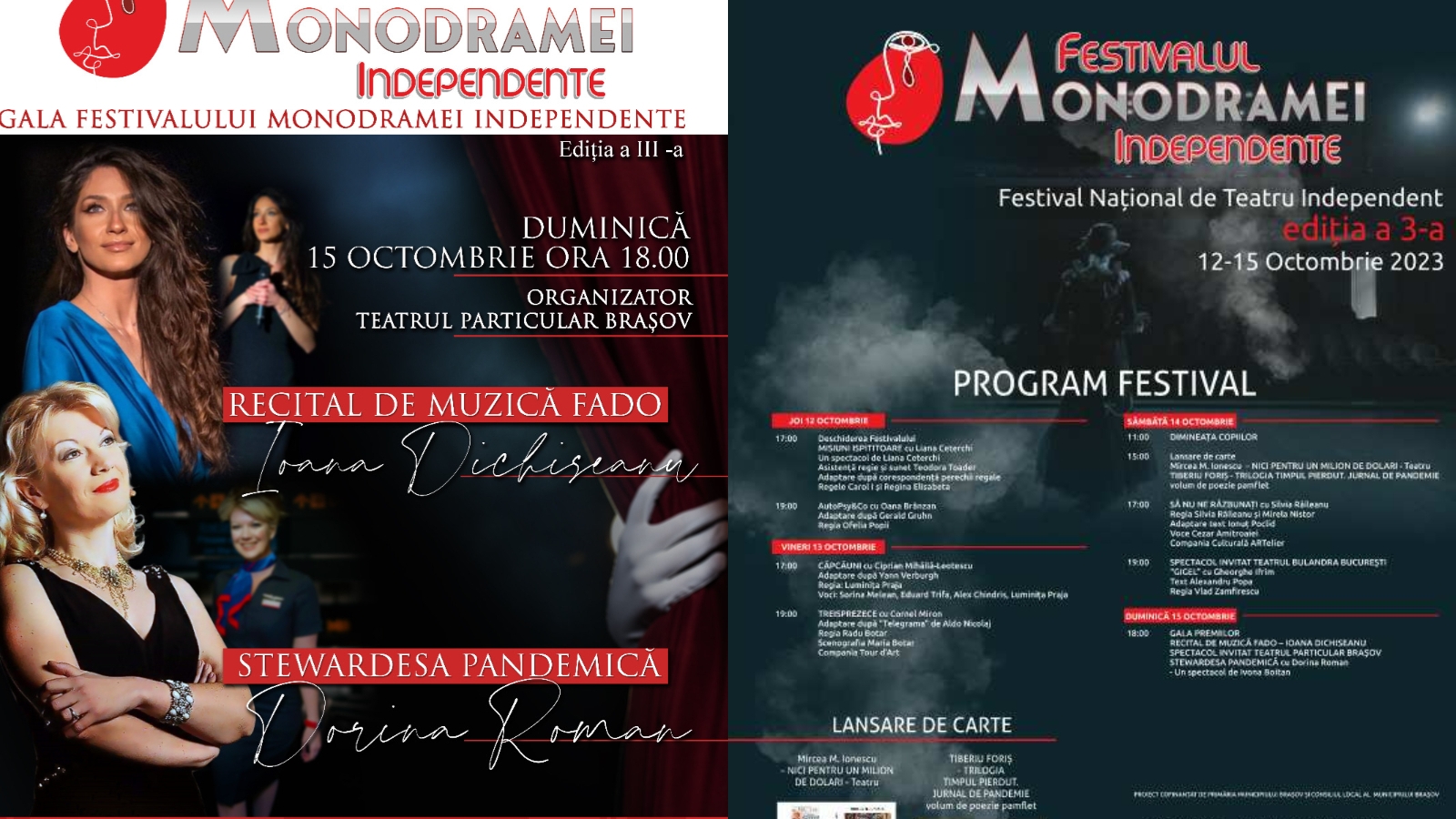 Ioana Dichiseanu și Dorina Roman, capete de afiș la Festivalul Monodramei Independente de la Brașov. Participă și un actor din Las Fierbinți