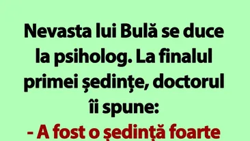 BANC | Bulă, Bubulina și psihologul