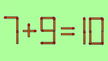 Test de inteligență | Corectați 7 + 9 = 10, mutând un singur băț de chibrit