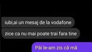 BANCUL ZILEI | "Iubi, ai un mesaj de la Vodafone"