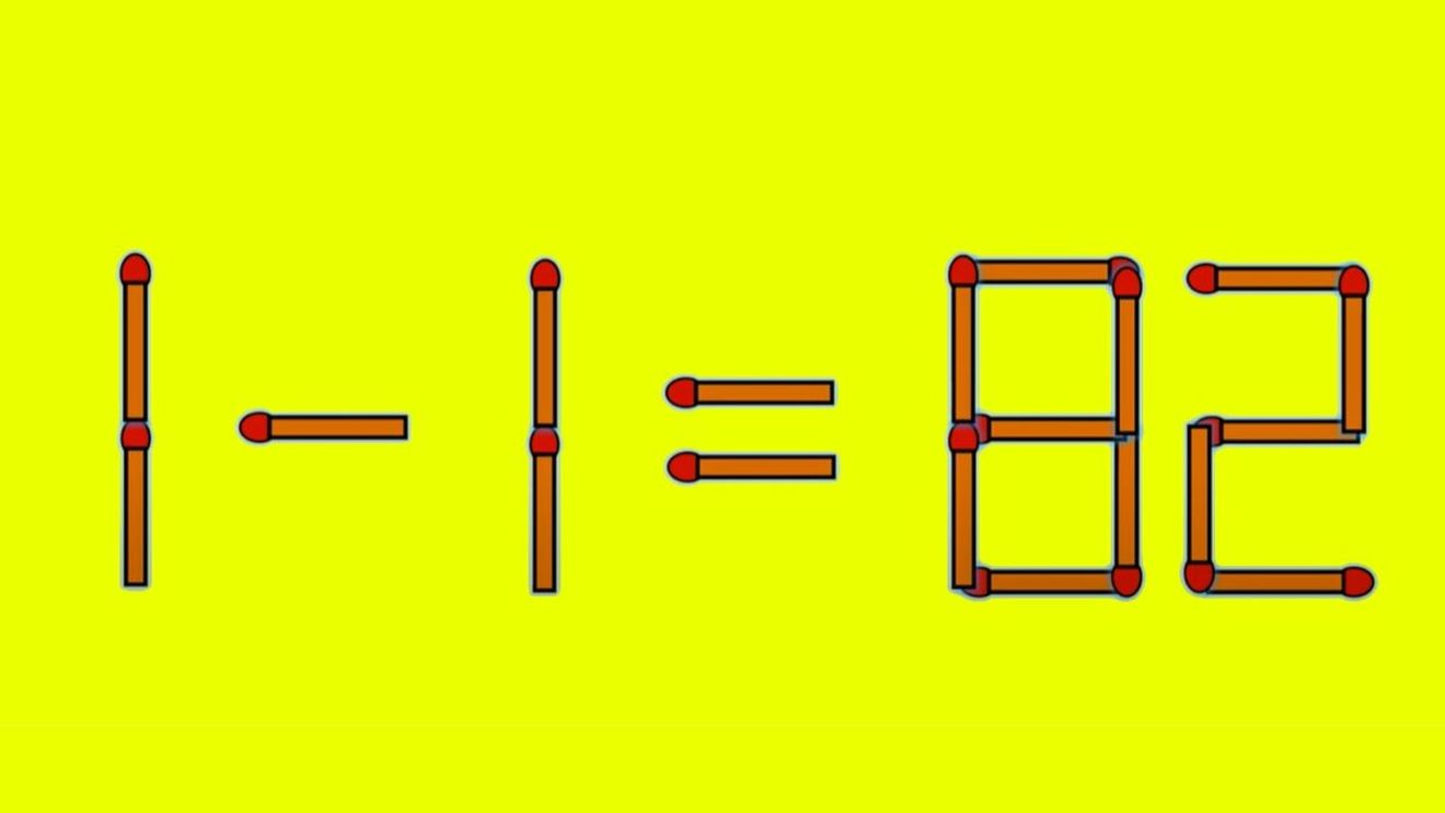 Test IQ exclusiv pentru genii | Corectați 1 - 1 = 82, mutând un singur chibrit