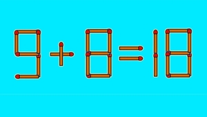 Test IQ cu chibrituri | Corectați 9 + 8 = 18, mutând un singur băț