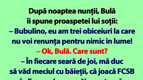 BANC | Bulă și cele 3 obiceiuri post-conjugale