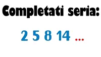 Cel mai simplu test IQ | Completați seria: 2, 5,8, 14. Ce număr urmează?