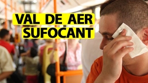 ANM anunță un val de aer sufocant în România. Ne așteaptă zile de foc!